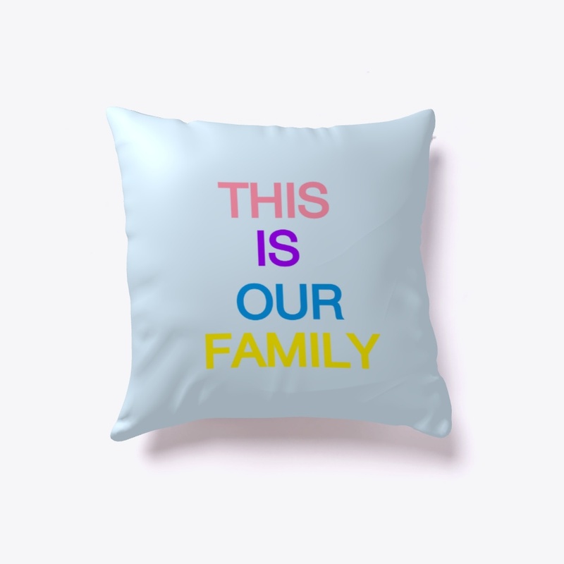 THIS IS OUR FAMILY FURNITURE