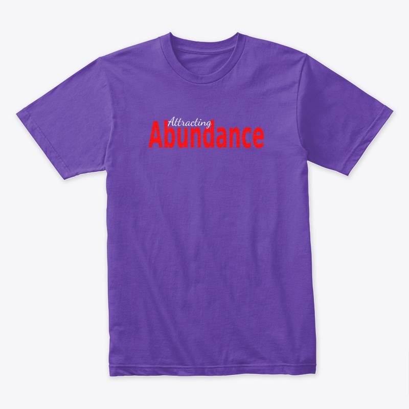 Attracting Abundance Tees, Hoodies, Mugs