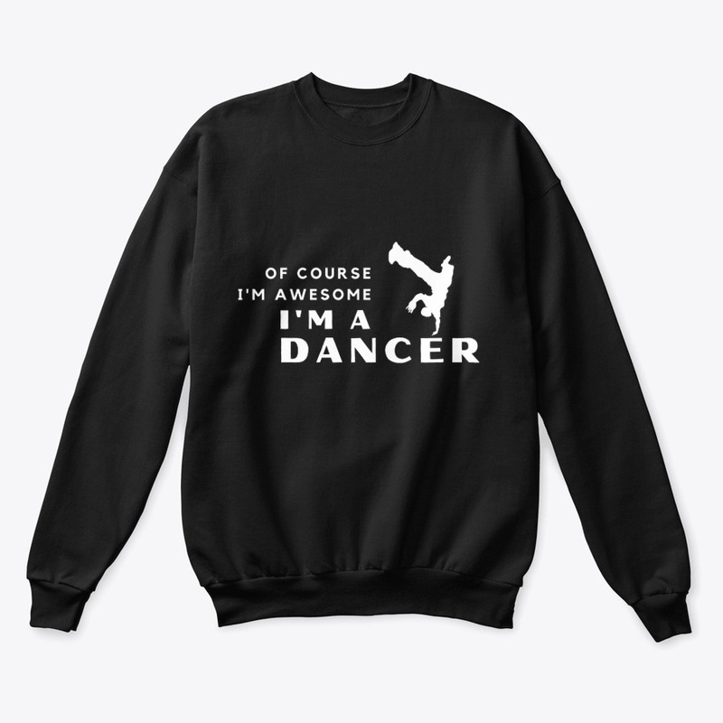 I'm An Awesome Male Dancer