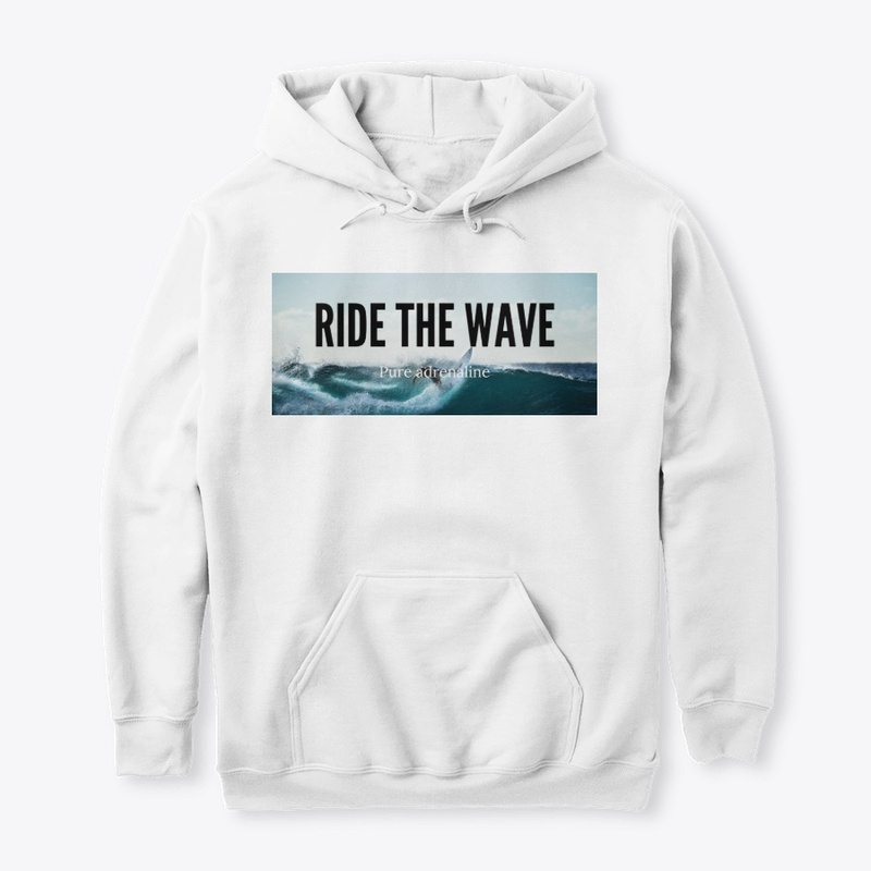 Ride the wave