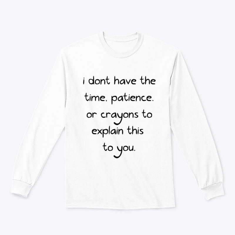 I don't have the time....