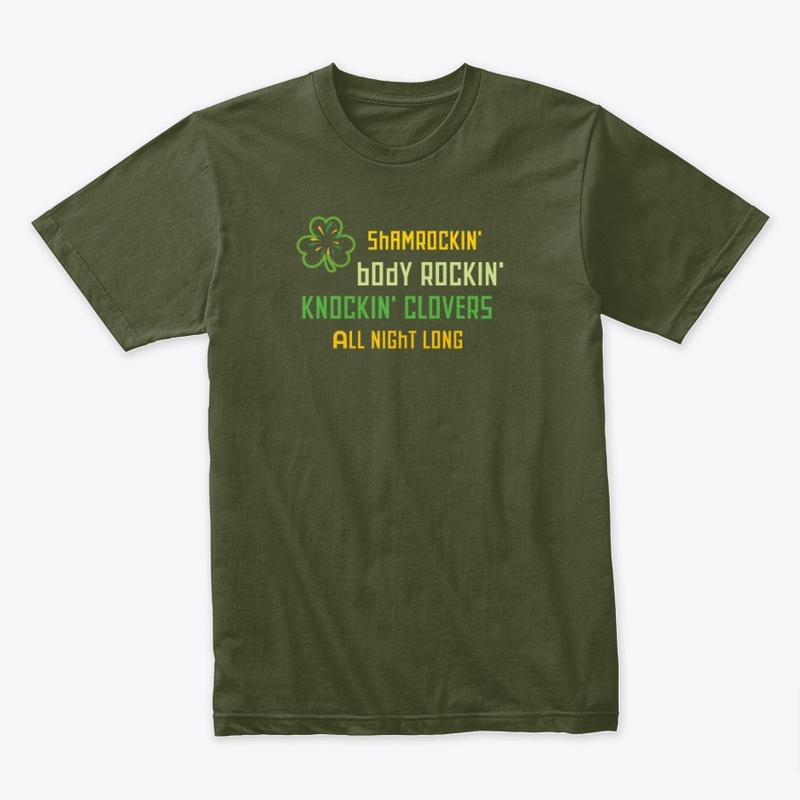 Shamrockin' tee shirt 