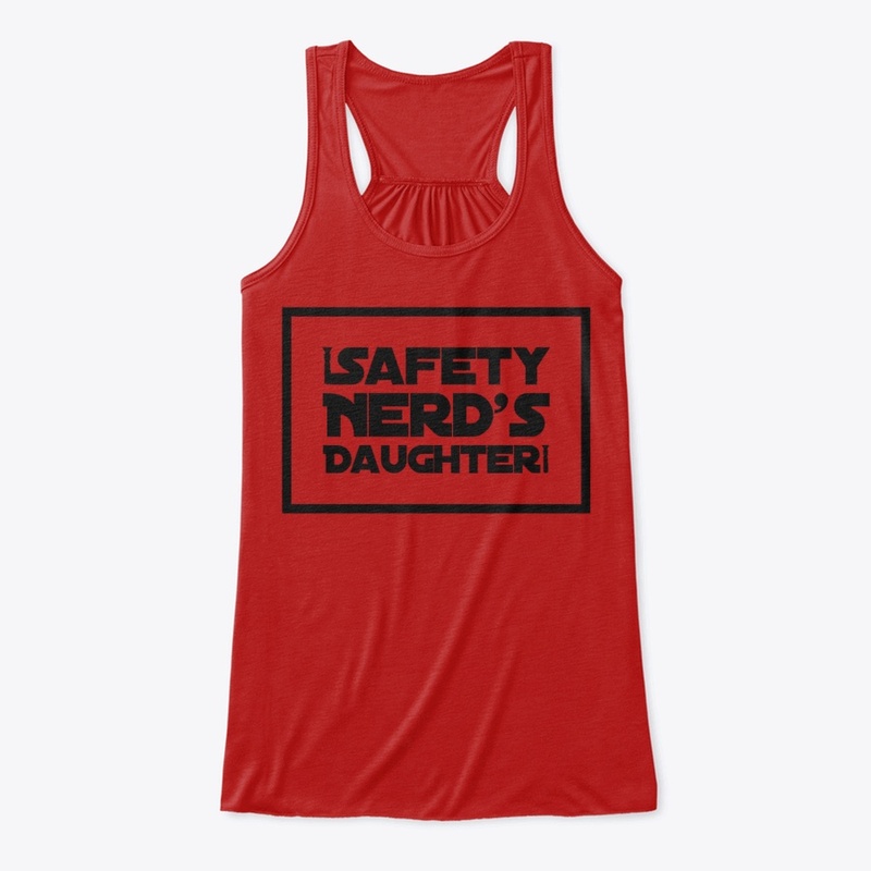 Safety Nerd's Daughter