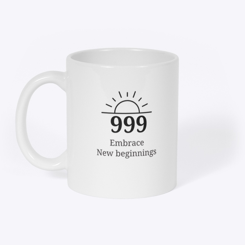 999 Embrace New Beginnings