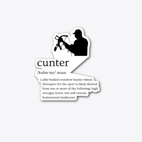 Cunter (Crossbow Hunter) Standard T-Shirt Front