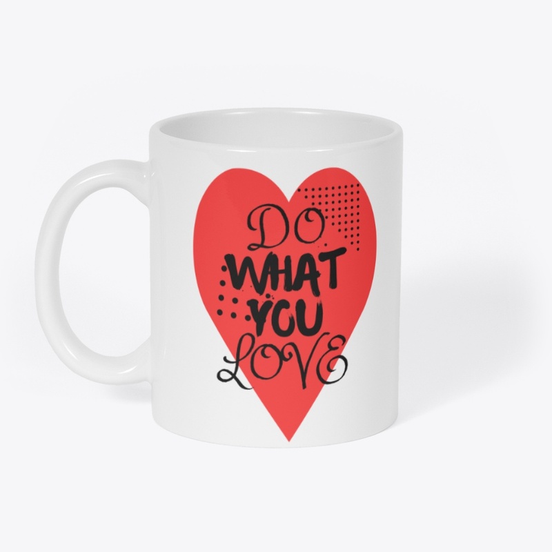 Do What You Love