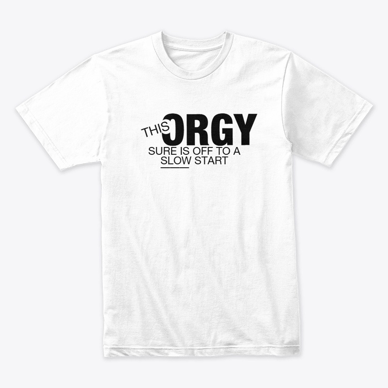 ORGY