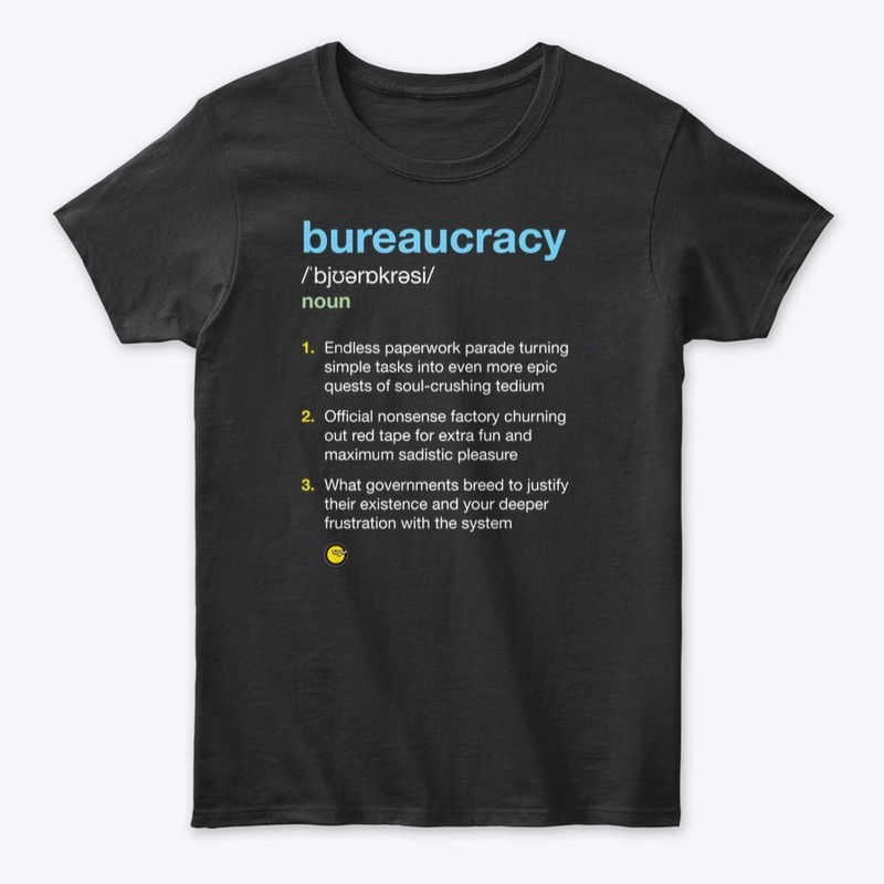 Bureaucracy