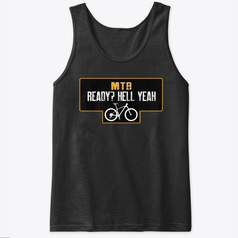 MTB Ready, hell yeah