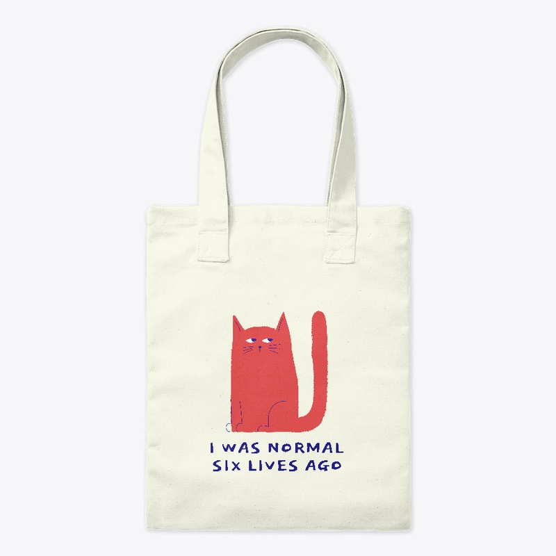 I was normal six lives ago, cat