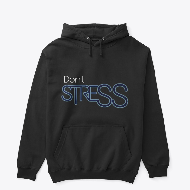 Don't Stress
