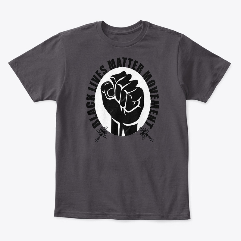 BLACK LIVES MATTER MOVEMENT