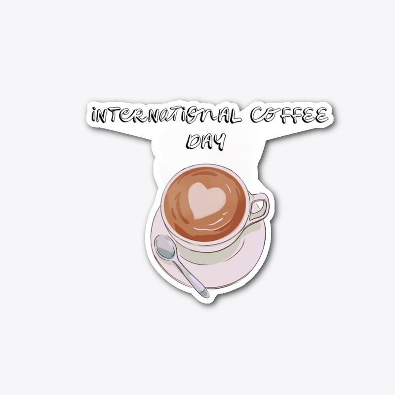 INTERNATIONAL COFFEE DAY  FALL