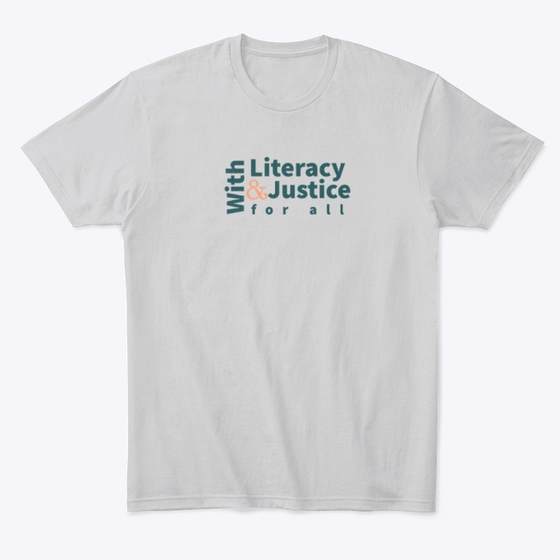 With Literacy and Justice for All LC