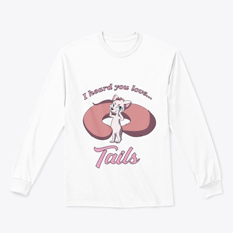 I heard you love Tails