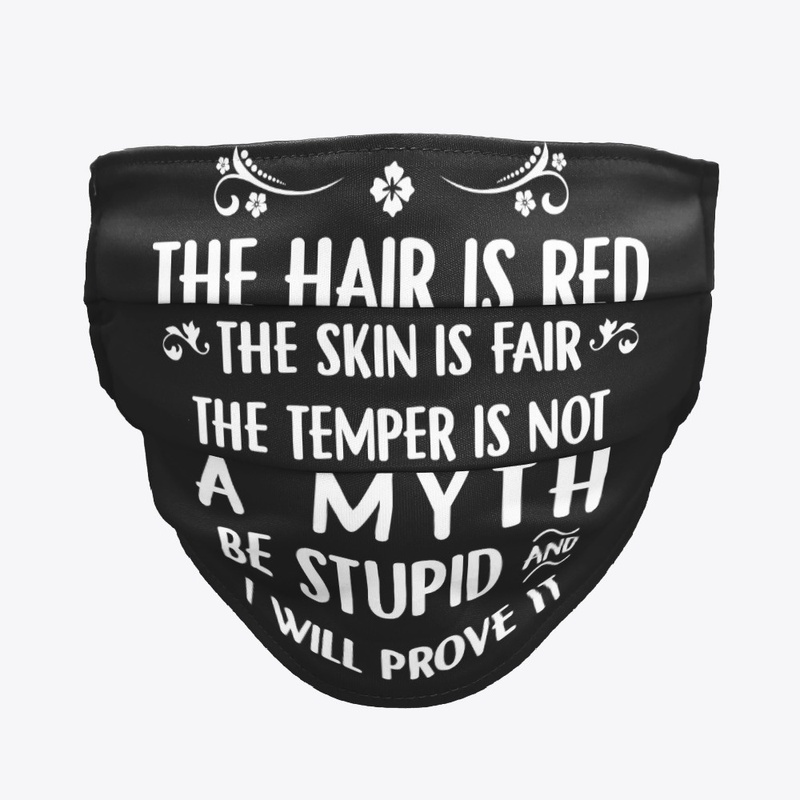 The Hair Is Red Funny Redhead Shirts