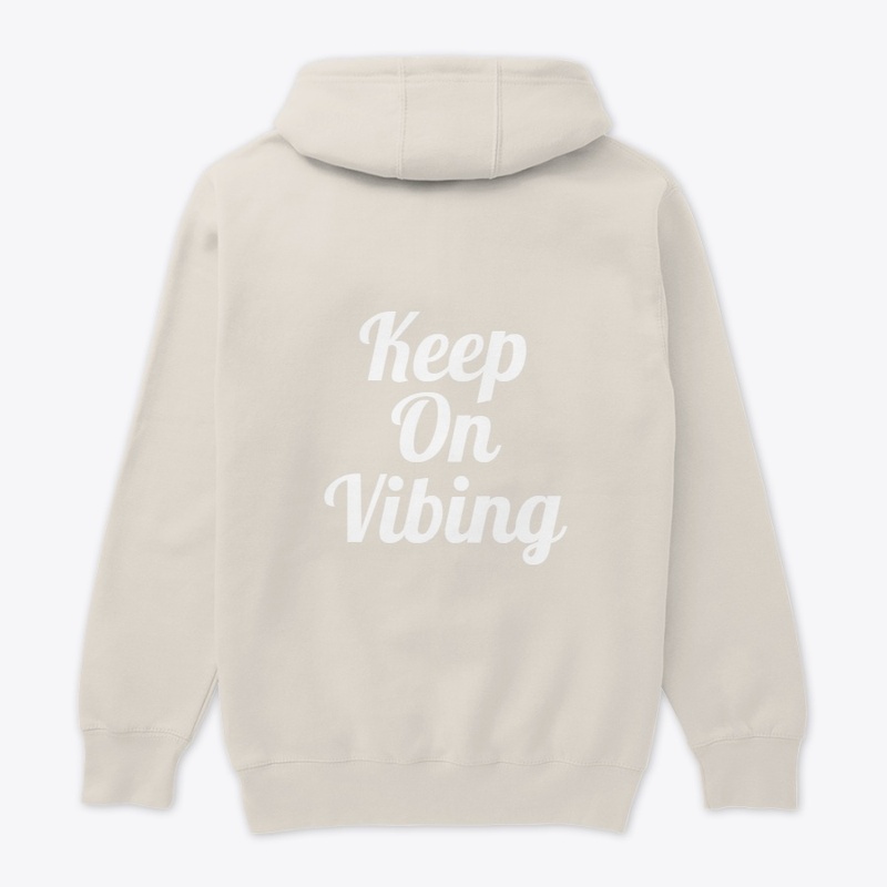 Keep On Vibing Hoodie