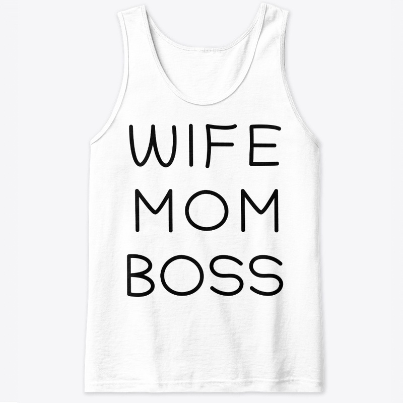 WIFE MOM BOSS