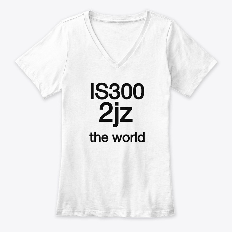 Is300 2jz the world shirt