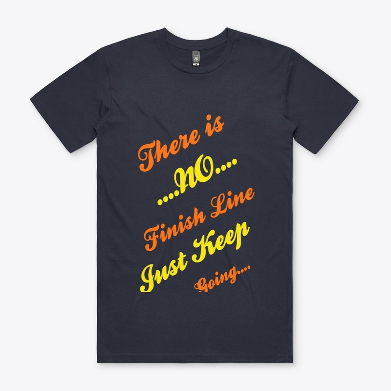 There is no finish line