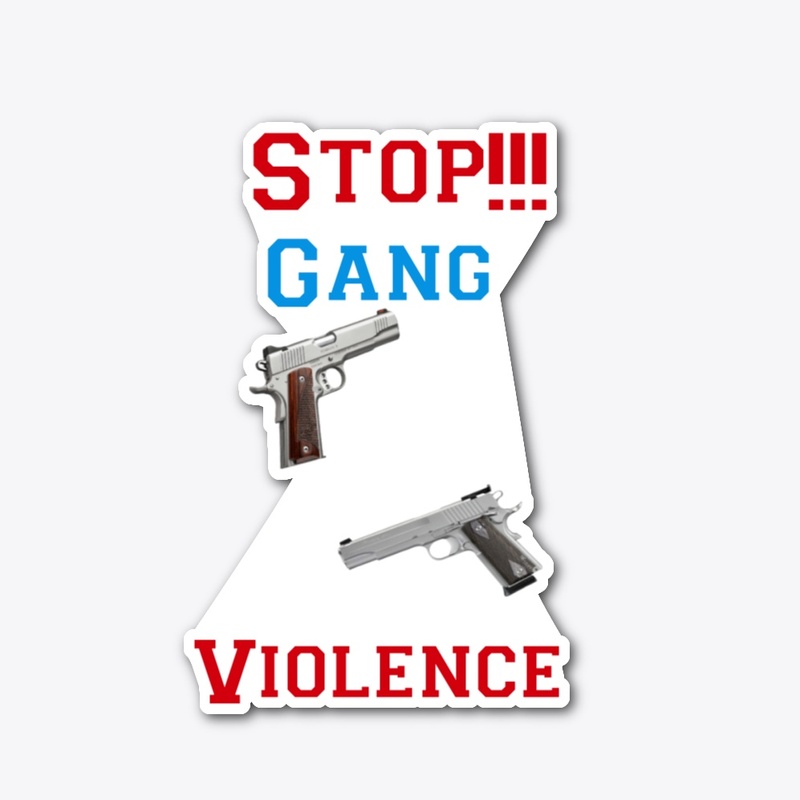 Stop Gang Violence 