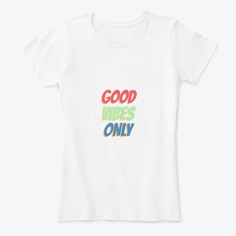 Good Vibes Only
