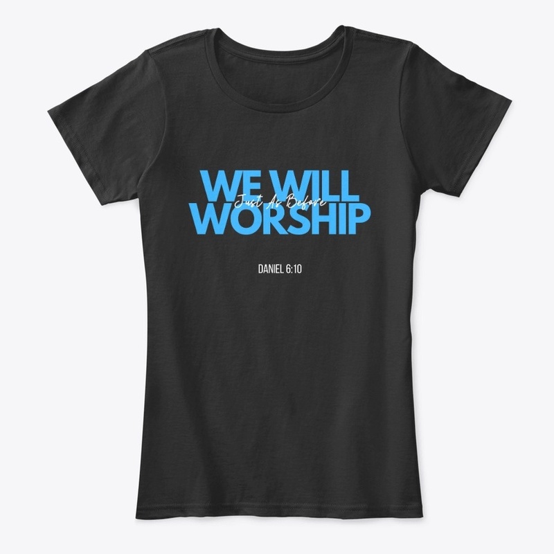We Will Worship