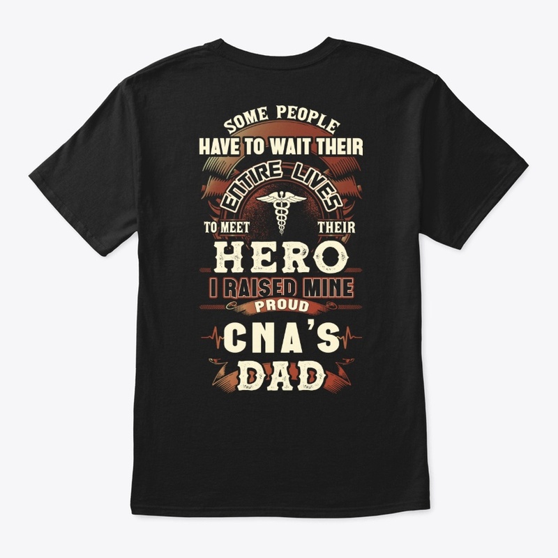 Proud CNA's Dad