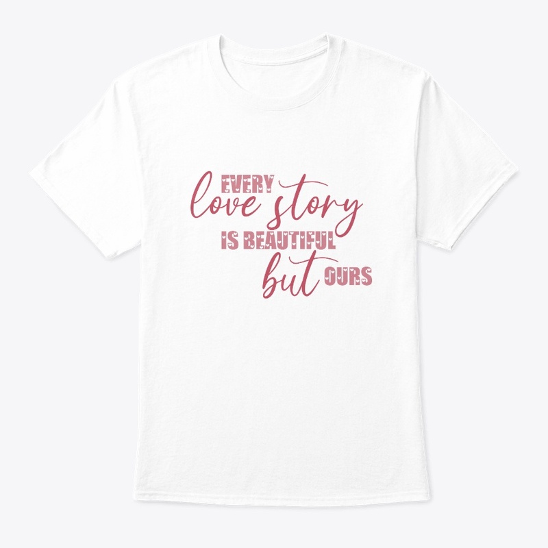 Every Love Story Is Beautiful But Ours