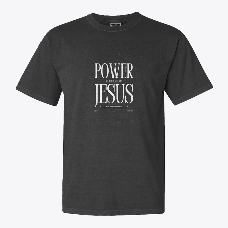 Power unto Jesus merch for T-shirts