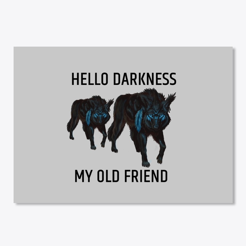 Hello Darkness My Old Friend