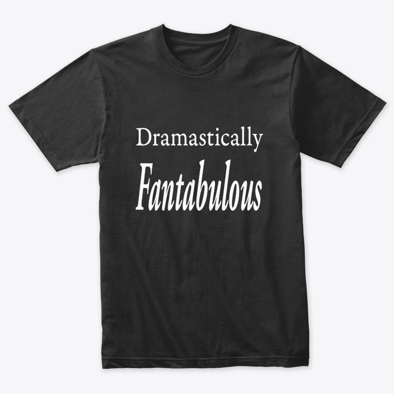Dramastically Fantabulous