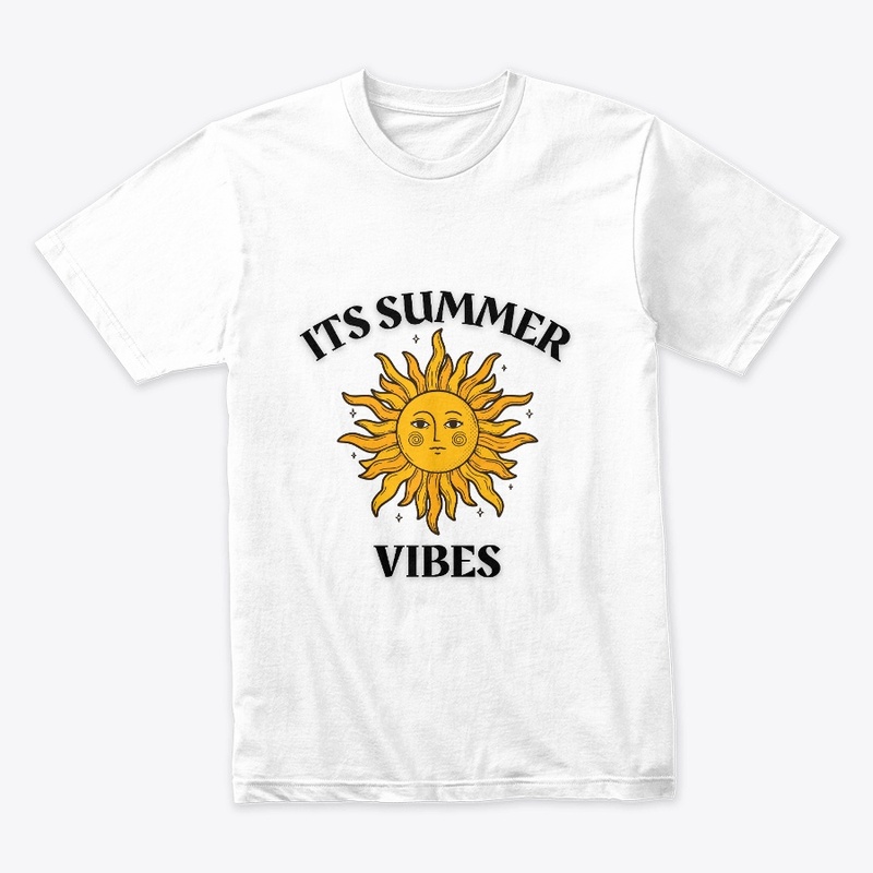Its summer vibes t shirts