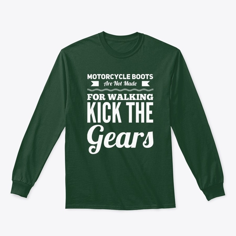 Kick The Gears Motorcycle Tees
