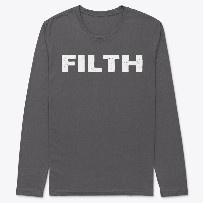 FILTH