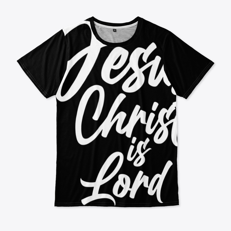 Jesus Christ Is Lord