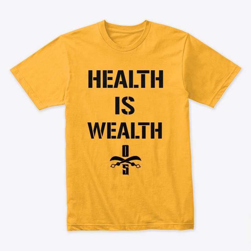 Health Is Wealth T-shirt 