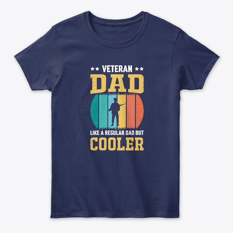 Veteran Dad Like A Regular Dad Vintage