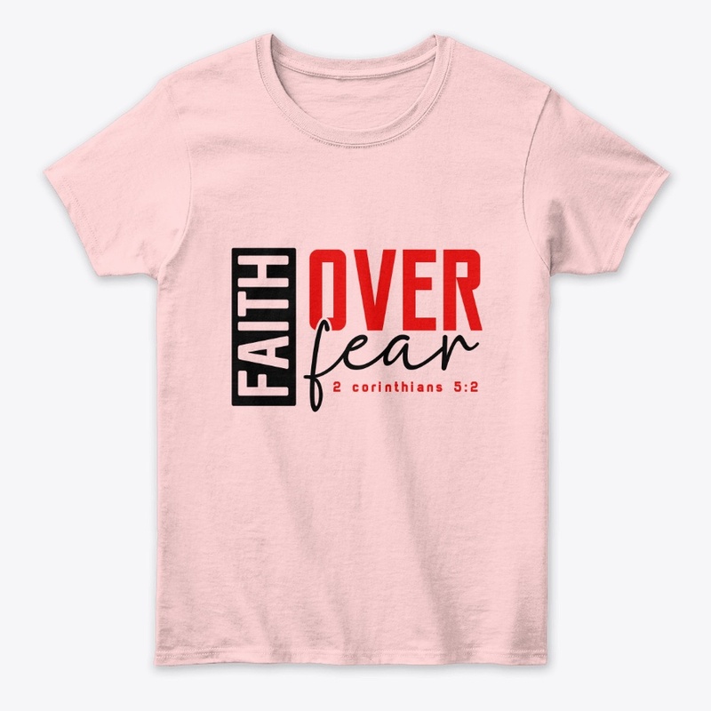 Faith Over Fear