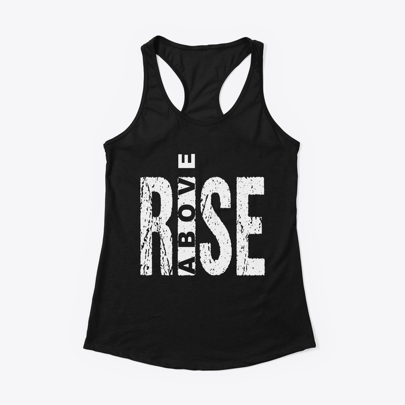Rise Above
