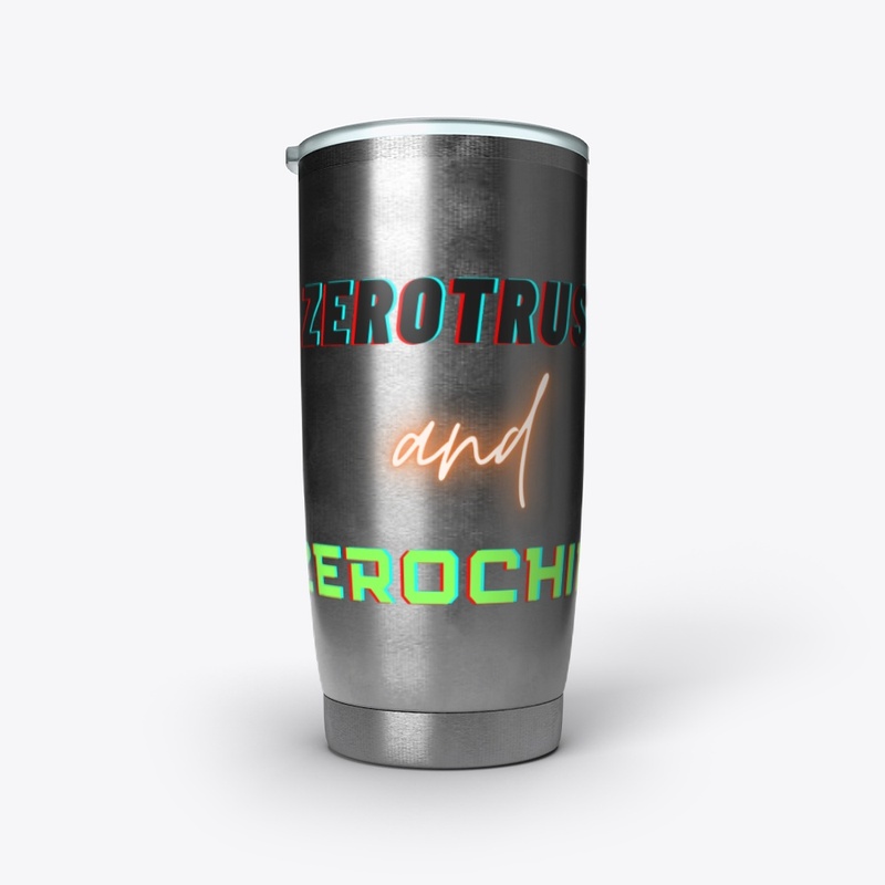 Zero Trust and Zero Chill (dark)