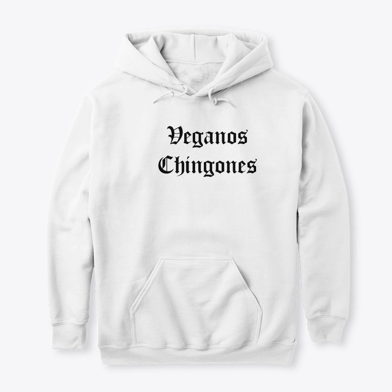 VEGANOS CHINGONES