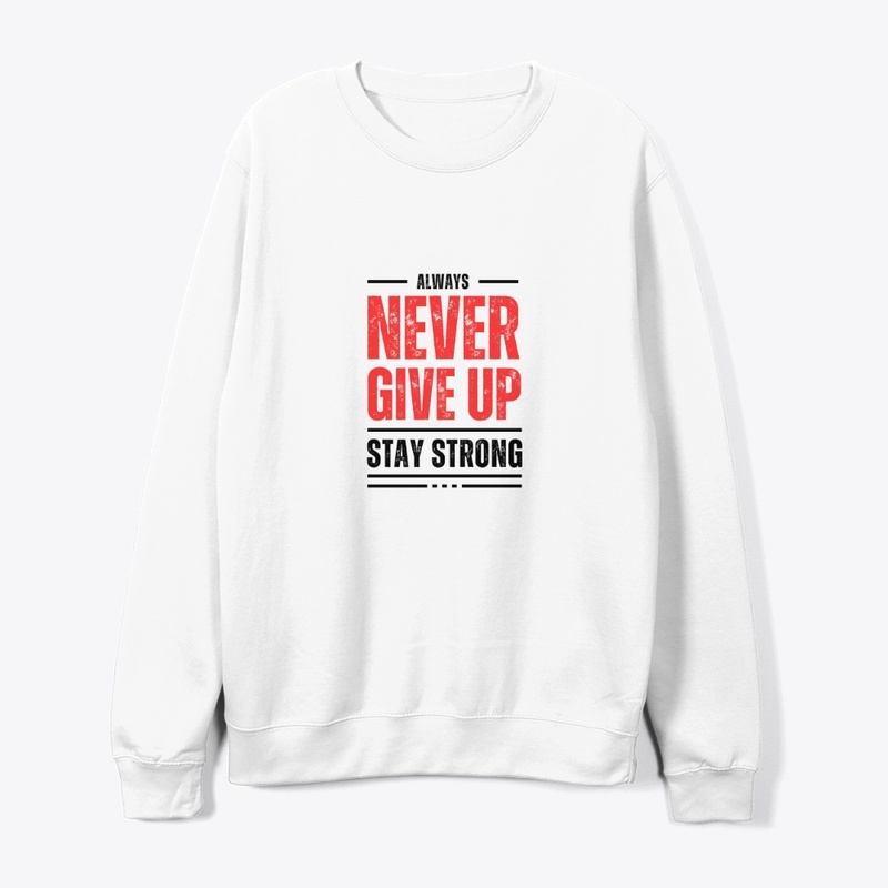 Never Give Up