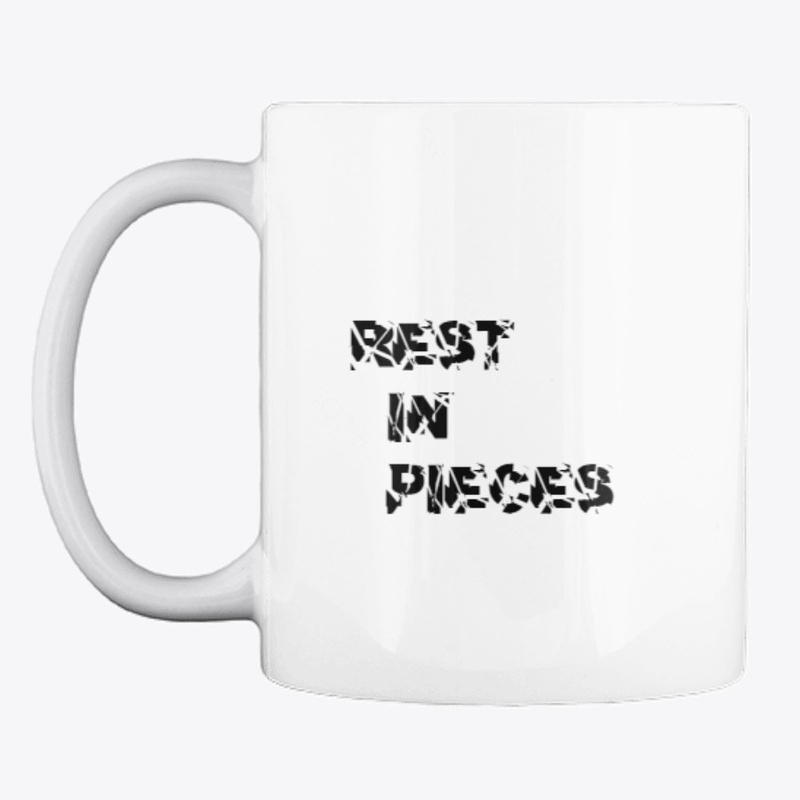 Funny Rest in pieces