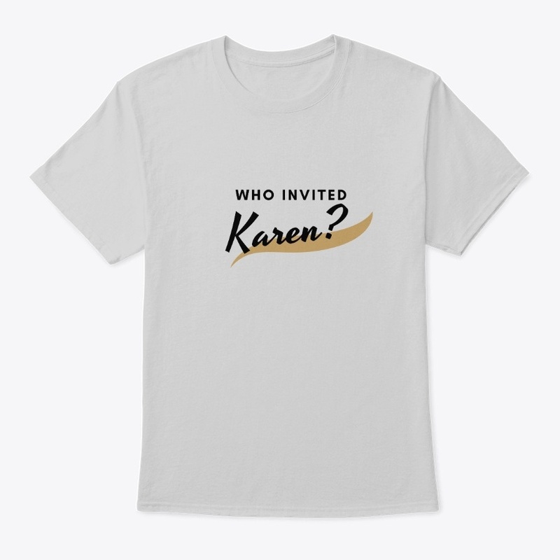 Who Invited Karen?