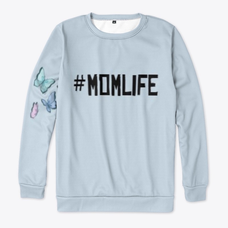 Mom Life Sweatshirt