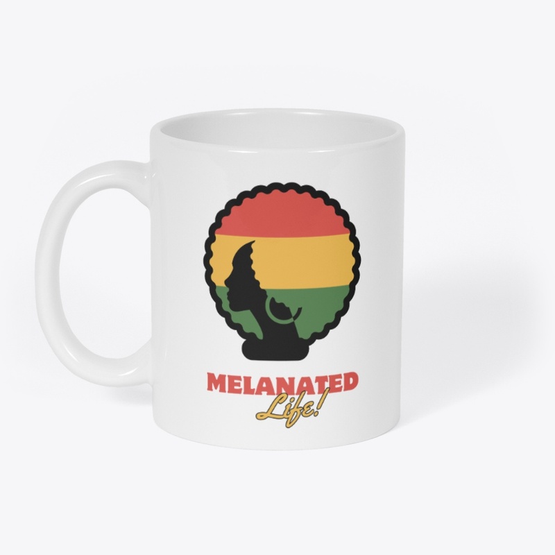 Melanated Life