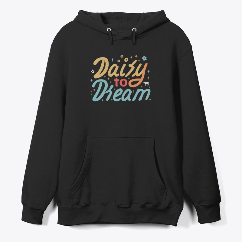  "Dairy to Dream"