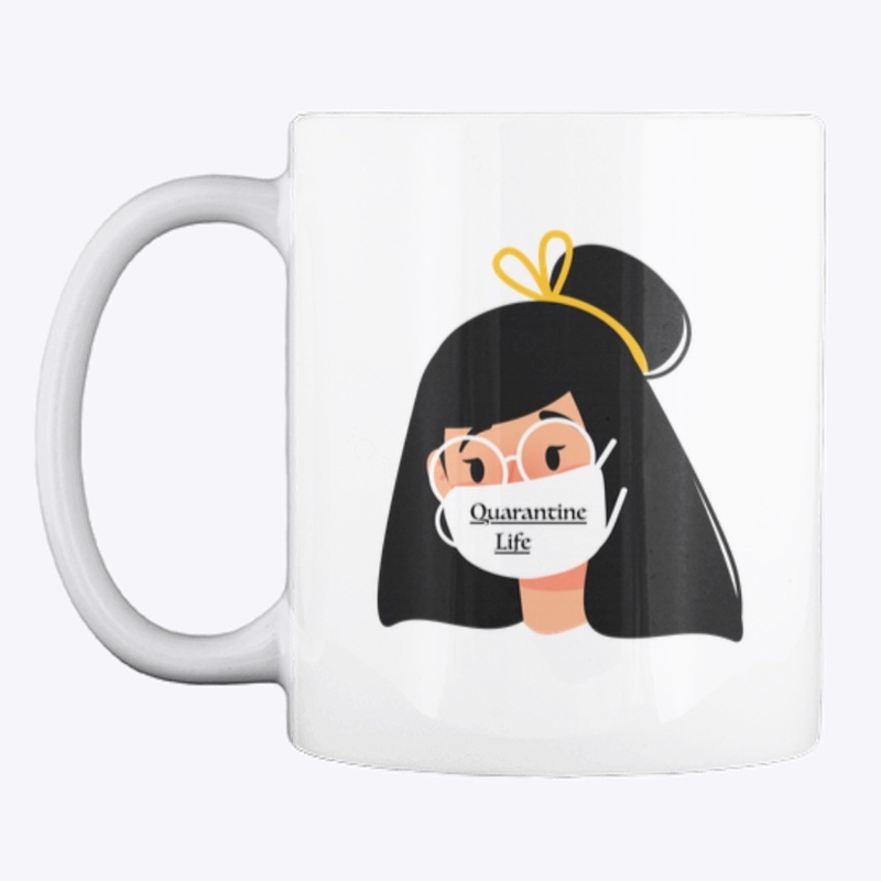 Quarantine Life Mug