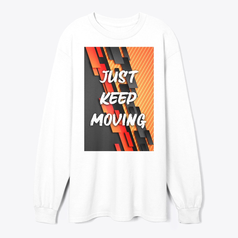 just keep mouving